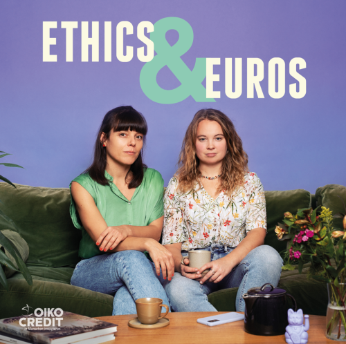 Jetzt reinhören in den Podcast Ethics & Euros!